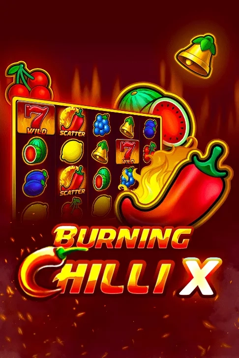 Burning Chilli X